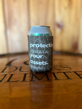 Protecting Your Assets Koozie